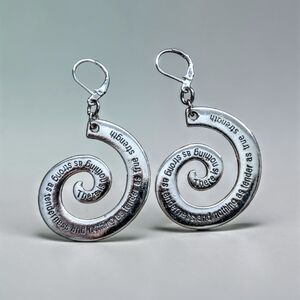 Hand Crafted Silver Spiral Drop Earrings with Inspirational Script